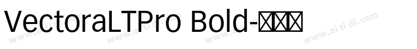 VectoraLTPro Bold字体转换